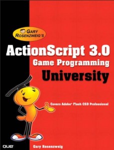 ActionScript 3.0 Game Programming University E-Book