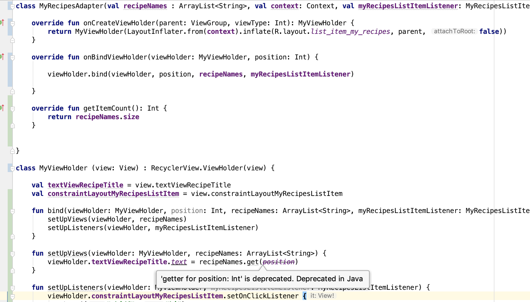 Android Kotlin: 'getter for position int' is deprecated. deprecated in java  •  Blog